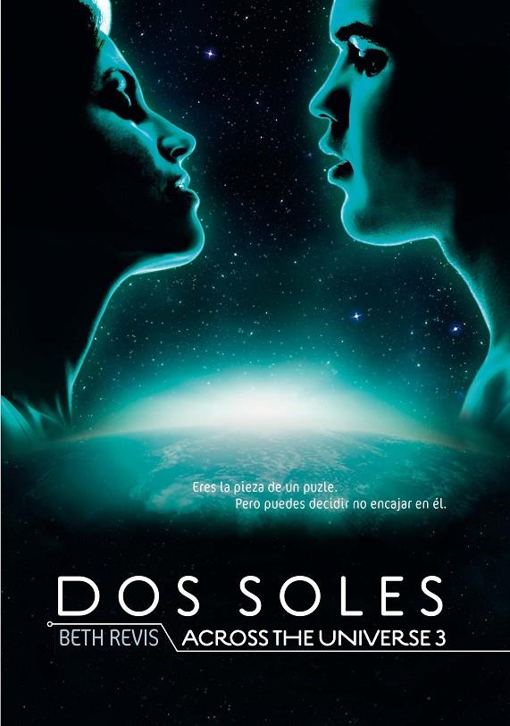 DOS SOLES ACROSS THE UNIVERSE 3 | 9788467563511 | REVIS, BETH | Galatea Llibres | Llibreria online de Reus, Tarragona | Comprar llibres en català i castellà online