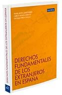 DERECHOS FUNDAMENTALES DE LOS EXTRANJEROS EN ESPAÑA | 9788498981384 | ORTEGA CARBALLO, CARLOS / JOVER GÓMEZ-FERRER, RAFAEL / RIPOLL CARULLA, SANTIAGO | Galatea Llibres | Llibreria online de Reus, Tarragona | Comprar llibres en català i castellà online