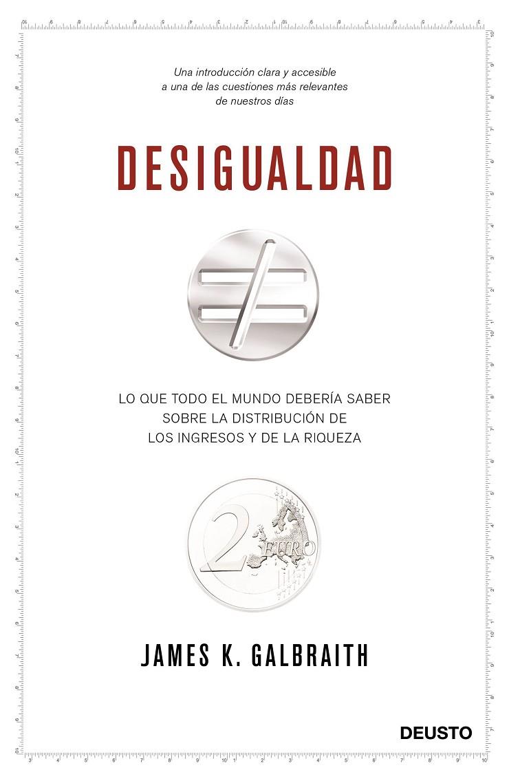 DESIGUALDAD | 9788423425785 | GALBRAITH, JAMES | Galatea Llibres | Llibreria online de Reus, Tarragona | Comprar llibres en català i castellà online