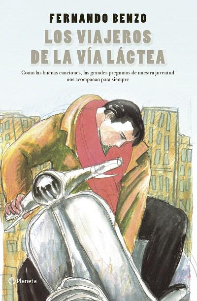 LOS VIAJEROS DE LA VÍA LÁCTEA | 9788408242352 | BENZO, FERNANDO | Galatea Llibres | Llibreria online de Reus, Tarragona | Comprar llibres en català i castellà online