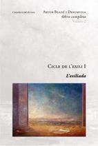 CICLE DE L'EXILI 1: L'EXILIADA O.C. VOL.2 | 9788497912433 | BLADE I DESUMVILA, ARTUR | Galatea Llibres | Librería online de Reus, Tarragona | Comprar libros en catalán y castellano online