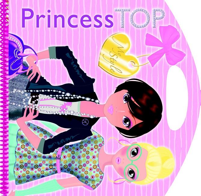 PRINCESS TOP MY STYLE 1 | 9788490370216 | Galatea Llibres | Llibreria online de Reus, Tarragona | Comprar llibres en català i castellà online