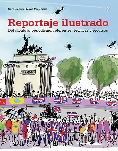 REPORTAJE ILUSTRADO | 9788425231384 | EMBURY, GARY/MINICHIELLO, MARIO | Galatea Llibres | Llibreria online de Reus, Tarragona | Comprar llibres en català i castellà online