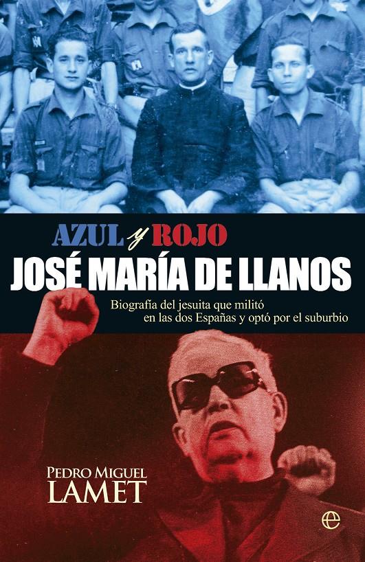 JOSÉ MARÍA DE LLANOS | 9788499708003 | LAMET MORENO, PEDRO MIGUEL | Galatea Llibres | Llibreria online de Reus, Tarragona | Comprar llibres en català i castellà online