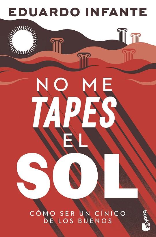 NO ME TAPES EL SOL | 9788408297550 | INFANTE, EDUARDO | Galatea Llibres | Llibreria online de Reus, Tarragona | Comprar llibres en català i castellà online