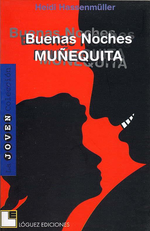 BUENAS NOCHES MUÑEQUITA | 9788489804029 | HASSENMÜLLER, HEIDI | Galatea Llibres | Llibreria online de Reus, Tarragona | Comprar llibres en català i castellà online