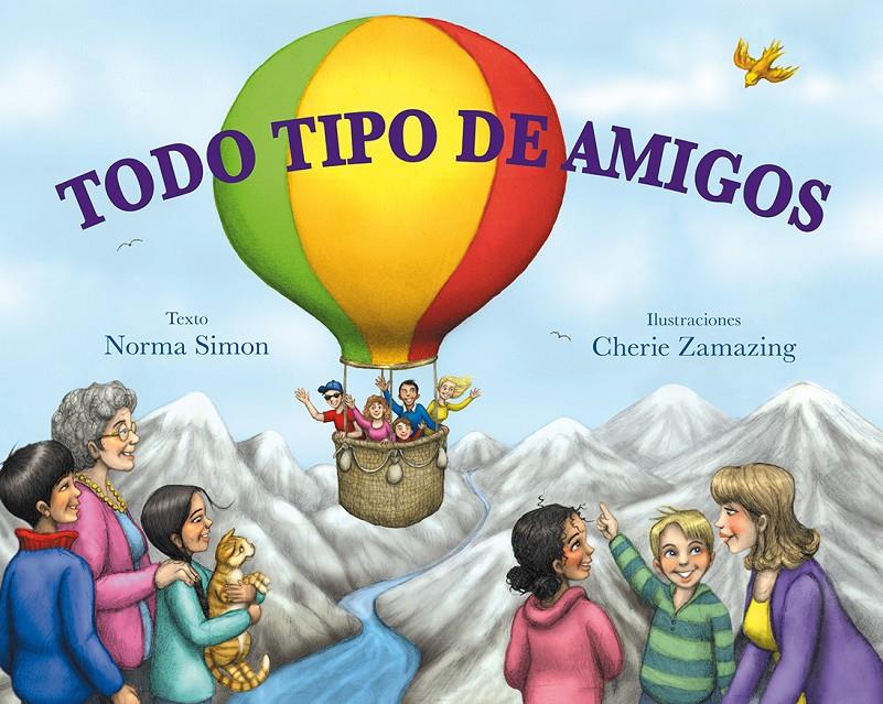 TODO TIPO DE AMIGOS | 9788416117284 | SIMON, NORMA | Galatea Llibres | Llibreria online de Reus, Tarragona | Comprar llibres en català i castellà online