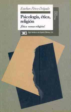 PSICOLOGIA, ETICA,RELIGION | 9788432309052 | PEREZ-DELGADO, ESTEBAN | Galatea Llibres | Llibreria online de Reus, Tarragona | Comprar llibres en català i castellà online