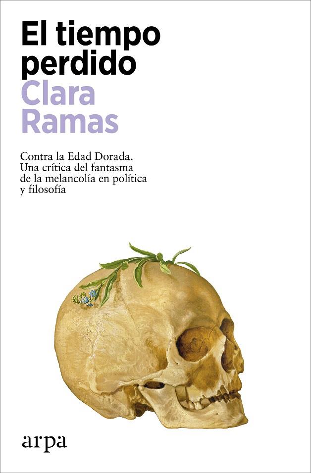 EL TIEMPO PERDIDO | 9788419558541 | RAMAS, CLARA | Galatea Llibres | Llibreria online de Reus, Tarragona | Comprar llibres en català i castellà online