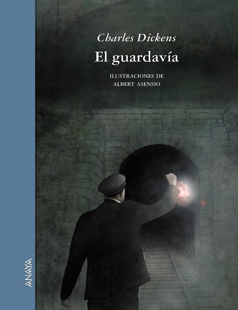 EL GUARDAVÍA | 9788467828894 | DICKENS, CHARLES | Galatea Llibres | Llibreria online de Reus, Tarragona | Comprar llibres en català i castellà online