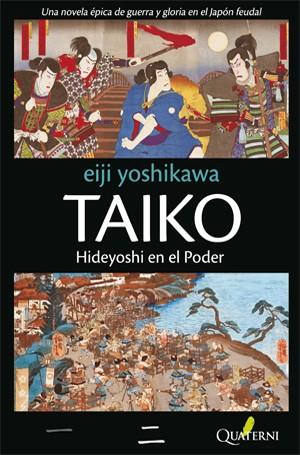 TAIKO II | 9788493777050 | YOSHIKAWA, EIJII | Galatea Llibres | Librería online de Reus, Tarragona | Comprar libros en catalán y castellano online