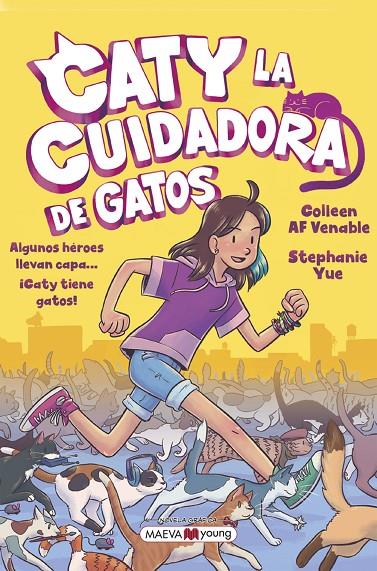 CATY LA CUIDADORA DE GATOS | 9788419110428 | YUE, STEPHANIE/VENABLE, COLLEEN AF | Galatea Llibres | Llibreria online de Reus, Tarragona | Comprar llibres en català i castellà online