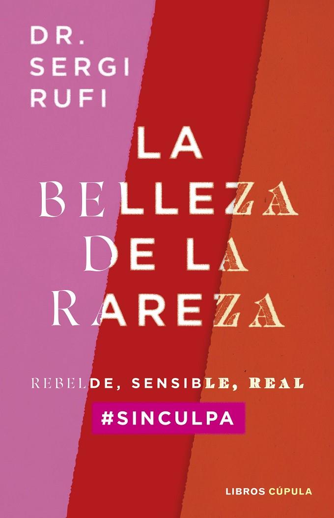 LA BELLEZA DE LA RAREZA | 9788448040574 | RUFI, SERGI | Galatea Llibres | Librería online de Reus, Tarragona | Comprar libros en catalán y castellano online