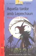 AQUELLA TARDOR AMB LEPRECHAUN | 9788476292365 | Amorós i Corbella, Maria Lluisa | Galatea Llibres | Librería online de Reus, Tarragona | Comprar libros en catalán y castellano online