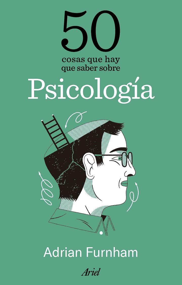 50 COSAS QUE HAY QUE SABER SOBRE PSICOLOGÍA | 9788434438316 | FURNHAM, ADRIAN | Galatea Llibres | Librería online de Reus, Tarragona | Comprar libros en catalán y castellano online