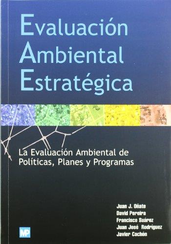 EVALUACIÓN AMBIENTAL ESTRATEGICA | 9788484760139 | OÑATE, JUAN, J | Galatea Llibres | Llibreria online de Reus, Tarragona | Comprar llibres en català i castellà online