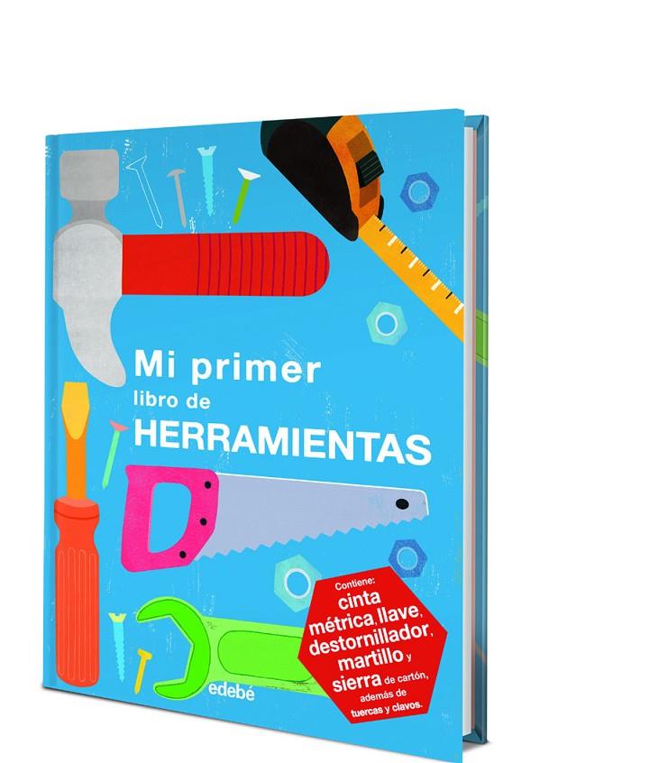 MI PRIMER LIBRO DE HERRAMIENTAS | 9788468334394 | Galatea Llibres | Llibreria online de Reus, Tarragona | Comprar llibres en català i castellà online