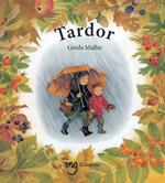 TARDOR | 9788412910681 | MULLER, GERDA | Galatea Llibres | Llibreria online de Reus, Tarragona | Comprar llibres en català i castellà online