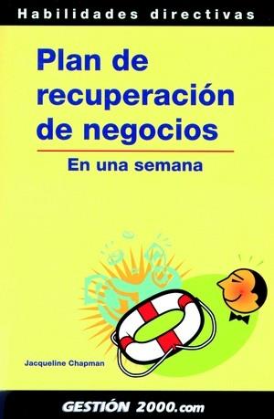 PLAN DE RECUPERACION DE NEGOCIOS | 9788496612143 | JACQUELINE CHAPMAN | Galatea Llibres | Llibreria online de Reus, Tarragona | Comprar llibres en català i castellà online