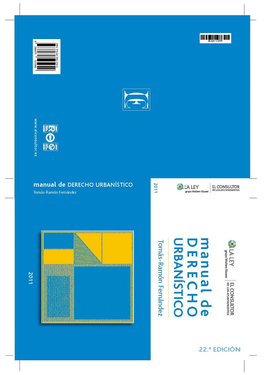 MANUAL DE DERECHO URBANISTICO 22ED | 9788470525940 | FERNÁNDEZ RODRÍGUEZ, TOMÁS-RAMÓN | Galatea Llibres | Llibreria online de Reus, Tarragona | Comprar llibres en català i castellà online