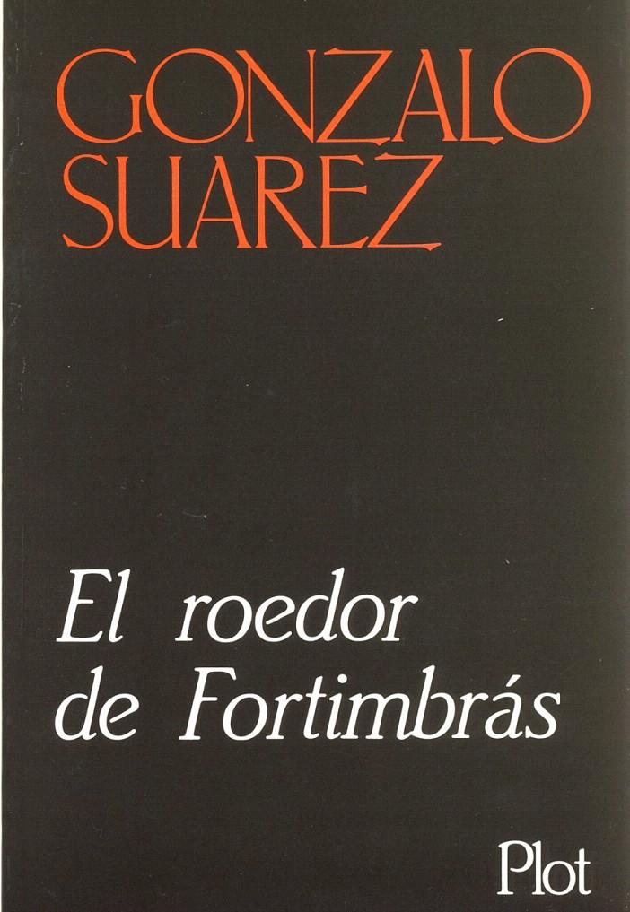 ROEDOR DE FORTIMBRAS, EÑ                (DIP) | 9788486702052 | SUAREZ, GONZALO | Galatea Llibres | Llibreria online de Reus, Tarragona | Comprar llibres en català i castellà online