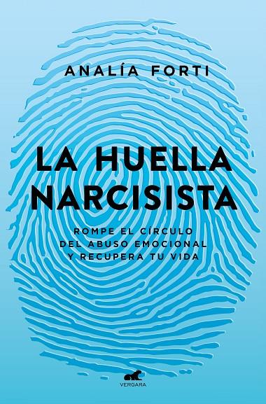 LA HUELLA NARCISISTA | 9788418045950 | FORTI, ANALÍA | Galatea Llibres | Librería online de Reus, Tarragona | Comprar libros en catalán y castellano online