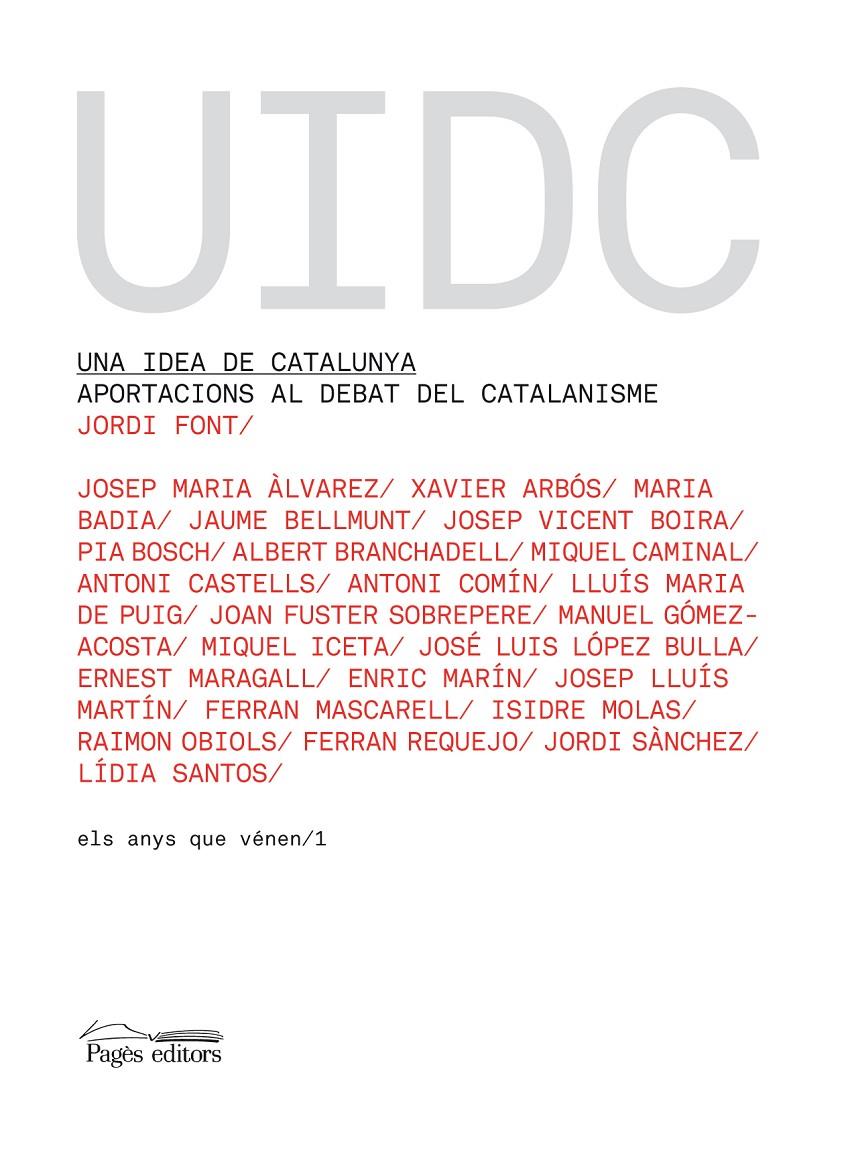 IDEA PER CATALUNYA, UNA | 9788497796231 | VV.AA. | Galatea Llibres | Llibreria online de Reus, Tarragona | Comprar llibres en català i castellà online