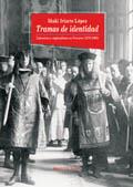 TRAMAS DE IDENTIDAD. LITERATURA Y REGIONALISMO EN NAVARRA | 9788470307409 | IRIARTE LOPEZ, IÑAKI | Galatea Llibres | Llibreria online de Reus, Tarragona | Comprar llibres en català i castellà online