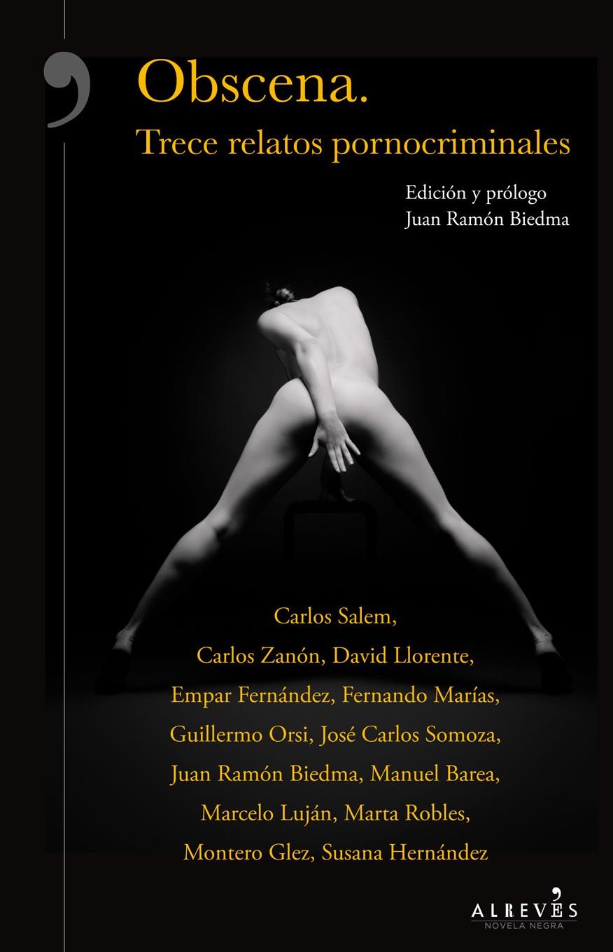 OBSCENA. TRECE RELATOS PORNOCRIMINALES | 9788416328550 | VV.AA. | Galatea Llibres | Llibreria online de Reus, Tarragona | Comprar llibres en català i castellà online