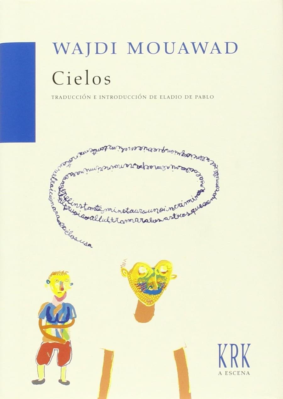 CIELOS | 9788483674116 | MOUAWAD, WAJDI | Galatea Llibres | Llibreria online de Reus, Tarragona | Comprar llibres en català i castellà online