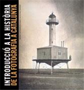 INTRODUCCIO A LA HISTORIA DE LA FOTOGRAFIA CATALANA | 9788477826835 | BALSELLS , DAVID/FONTCUBERTA , JOAN/FORMIGUERA , PERE/NARANJO , JUAN/TERRÉ , LAURA | Galatea Llibres | Llibreria online de Reus, Tarragona | Comprar llibres en català i castellà online