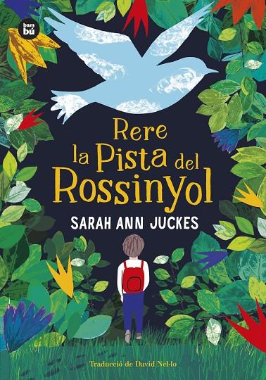 RERE LA PISTA DEL ROSSINYOL | 9788483439326 | JUCKES, SARAH ANN | Galatea Llibres | Librería online de Reus, Tarragona | Comprar libros en catalán y castellano online