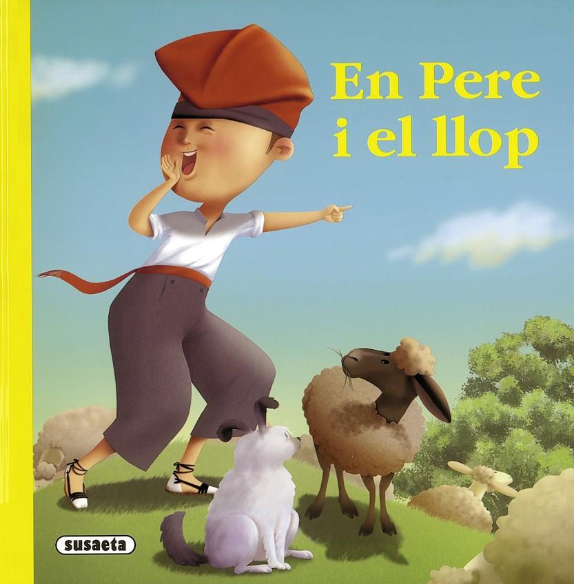 EN PERE I EL LLOP -RONDALLARI- | 9788467712988 | SUSAETA, EQUIPO | Galatea Llibres | Llibreria online de Reus, Tarragona | Comprar llibres en català i castellà online