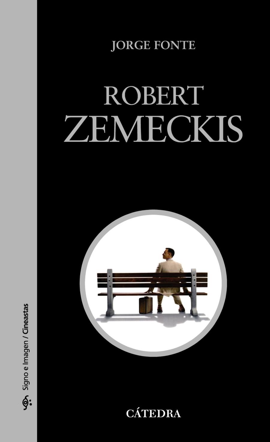 ROBERT ZEMECKIS | 9788437629902 | FONTE, JORGE | Galatea Llibres | Llibreria online de Reus, Tarragona | Comprar llibres en català i castellà online