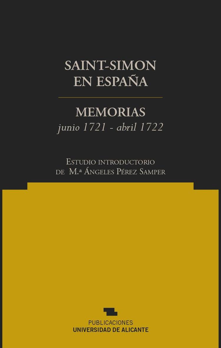 SAINT SIMON EN ESPAÑA | 9788479089931 | GONZALEZ SENPER, MARI ANGELES | Galatea Llibres | Llibreria online de Reus, Tarragona | Comprar llibres en català i castellà online