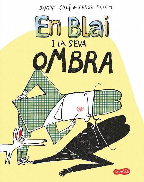 EN BLAI I LA SEVA OMBRA | 9788417222406 | CALI, DAVIDE | Galatea Llibres | Librería online de Reus, Tarragona | Comprar libros en catalán y castellano online