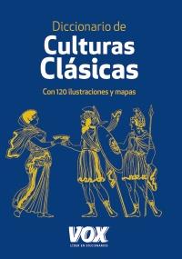 DICCIONARIO DE CULTURAS CLÁSICAS | 9788499740317 | Galatea Llibres | Librería online de Reus, Tarragona | Comprar libros en catalán y castellano online