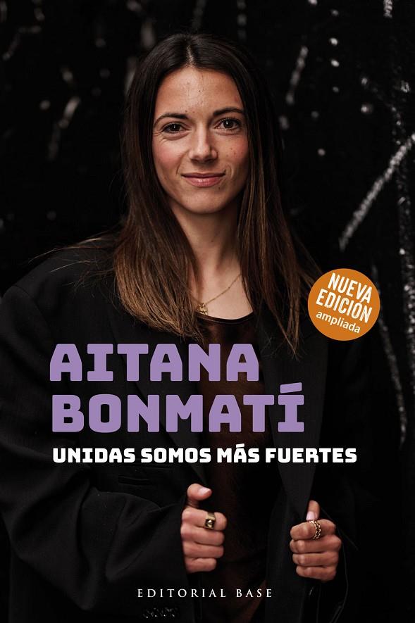 AITANA BONMATÍ. UNIDAS SOMOS MÁS FUERTES | 9788410043312 | BONMATÍ CONCA, AITANA/MARTÍN VIDAL, CRISTIAN | Galatea Llibres | Llibreria online de Reus, Tarragona | Comprar llibres en català i castellà online