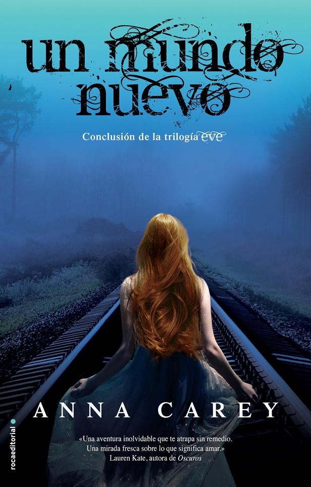 UN MUNDO NUEVO (EVE 3) | 9788499187143 | CAREY, ANNA | Galatea Llibres | Llibreria online de Reus, Tarragona | Comprar llibres en català i castellà online