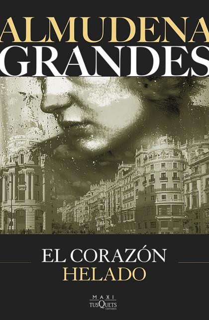 EL CORAZÓN HELADO | 9788411075657 | GRANDES, ALMUDENA | Galatea Llibres | Llibreria online de Reus, Tarragona | Comprar llibres en català i castellà online