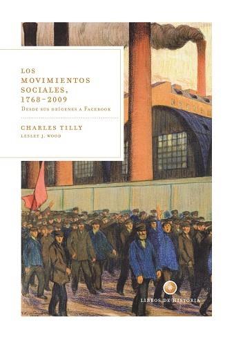 MOVIMIENTOS SOCIALES, 1768-2009 | 9788498920451 | CHARLES TILLY / LESLEY J. WOOD | Galatea Llibres | Librería online de Reus, Tarragona | Comprar libros en catalán y castellano online