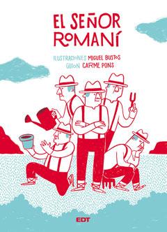 EL SEÑOR ROMANI 1 | 9788499477602 | PONS, CARME/BUSTOS, MIGUEL | Galatea Llibres | Llibreria online de Reus, Tarragona | Comprar llibres en català i castellà online