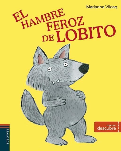 EL HAMBRE FEROZ DE LOBITO | 9788414011416 | VILCOQ, MARIANNE | Galatea Llibres | Llibreria online de Reus, Tarragona | Comprar llibres en català i castellà online