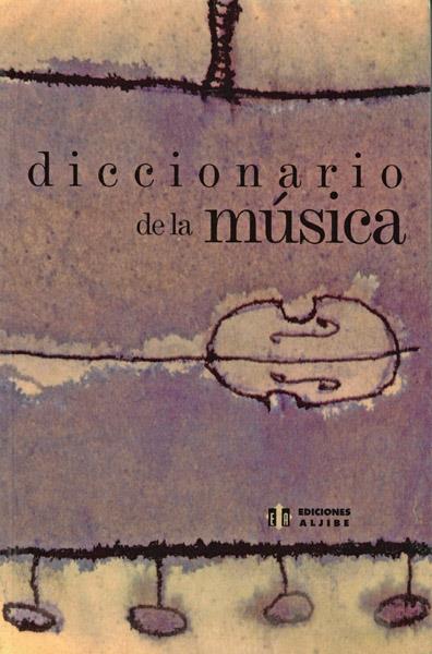 DICCIONARIO DE LA MUSICA | 9788497000192 | AAVV | Galatea Llibres | Llibreria online de Reus, Tarragona | Comprar llibres en català i castellà online