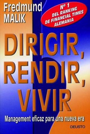 DIRIGIR, RENDIR, VIVIR | 9788423420094 | NALIK, FREDMUND | Galatea Llibres | Llibreria online de Reus, Tarragona | Comprar llibres en català i castellà online