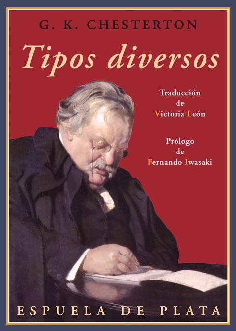 TIPOS DIVERSOS | 9788415177227 | CHESTERTON, GILBERT KEITH | Galatea Llibres | Librería online de Reus, Tarragona | Comprar libros en catalán y castellano online