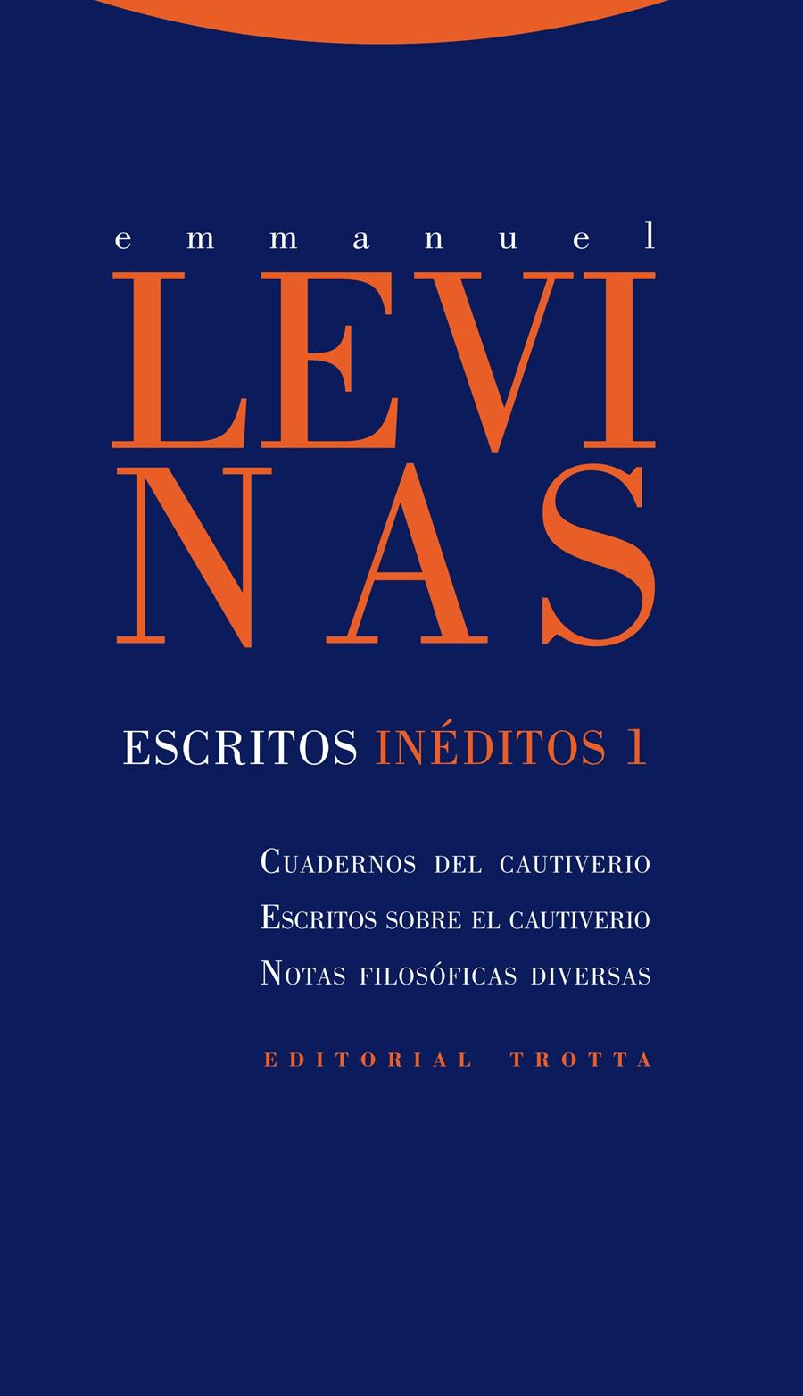 ESCRITOS INEDITOS 1 | 9788498794656 | LEVINAS, EMMANUEL | Galatea Llibres | Librería online de Reus, Tarragona | Comprar libros en catalán y castellano online