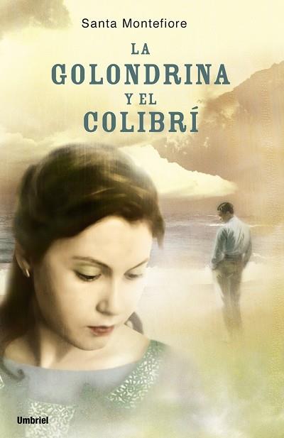 GOLONDRINA Y EL COLIBRI, LA | 9788489367135 | MONTEFIORE, SANTA | Galatea Llibres | Llibreria online de Reus, Tarragona | Comprar llibres en català i castellà online