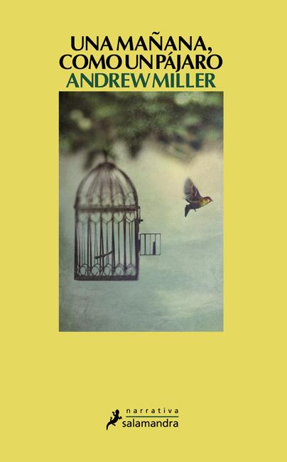 MAÑANA COMO UN PAJARO, UNA | 9788498382587 | MILLER, ANDREW | Galatea Llibres | Llibreria online de Reus, Tarragona | Comprar llibres en català i castellà online