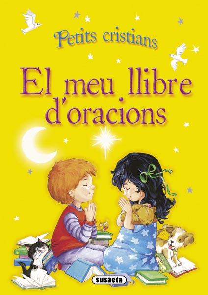 EL MEU LLIBRE D'’ORACIONS | 9788467713374 | Galatea Llibres | Llibreria online de Reus, Tarragona | Comprar llibres en català i castellà online